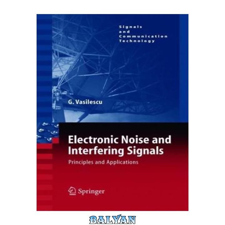 دانلود کتاب Electronic Noise And Interfering Signals